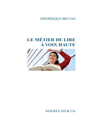 cover image of Le métier de lire à voix haute